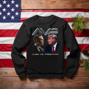 Alien vs Predator Trump vs Elon Sweatshirt
