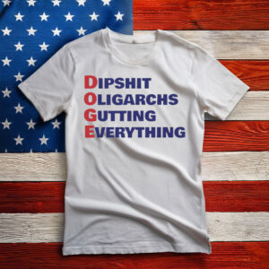 Anti-Elon and Trump DOGE T-Shirt