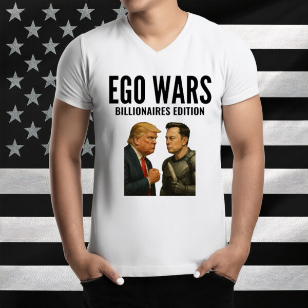 EGO WARS Shirt, Anti Trump Shirt, FDT Shirt