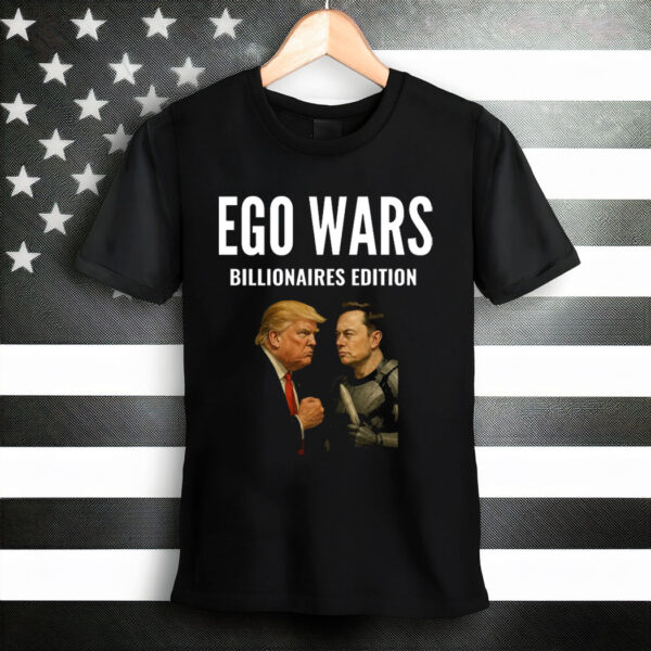 EGO WARS Shirt, Anti Trump Shirt, FDT Shirt