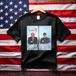 Elon Vs Trump The Break-up T Shirt, Funny Trump Shirt