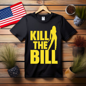 Kill the Bill, Trump vs Elon T-Shirt