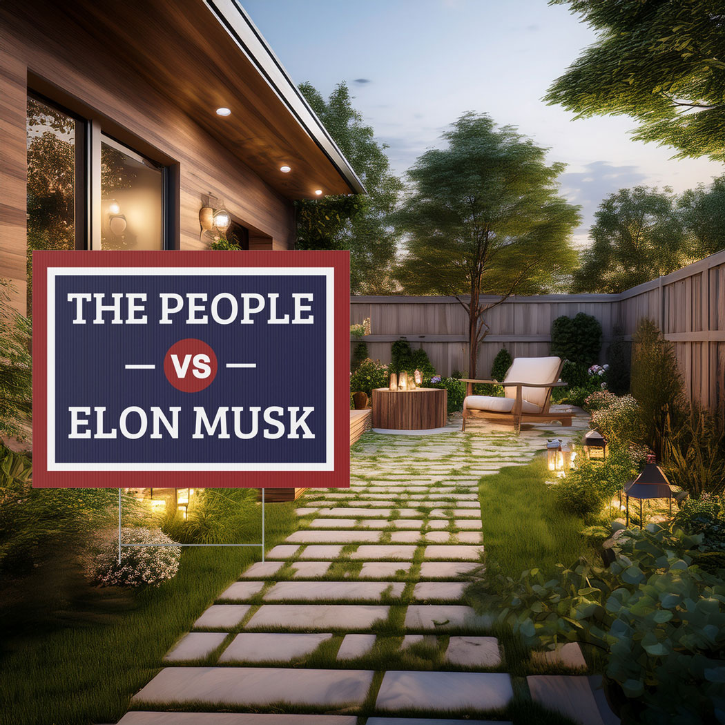 The People vs. Elon Musk Yard Sign, Anti Elon Yard Sign