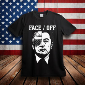 Trump Musk Face Off Shirt, Face Off Elon Trump Shirt