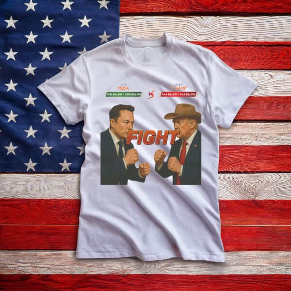 Trump vs Elon Musk Shirt, Trump and Elon Musk Parody